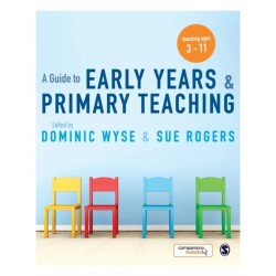 A Guide to Early Years and Primary Teaching