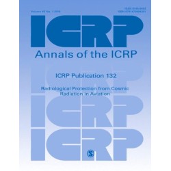 ICRP Publication 132: Radiological Protection from Cosmic Radiation in Aviation