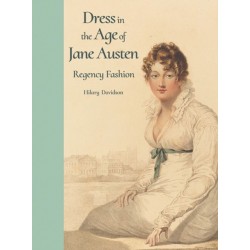 Dress in the Age of Jane Austen: Regency Fashion