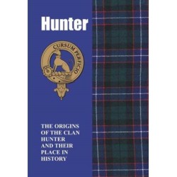 Hunter: The Origins of the Clan Hunter and Their Place in History