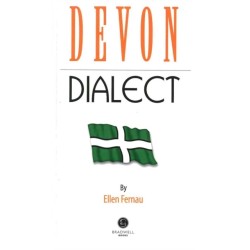 Devon Dialect: A Selection of Words and Anecdotes from Around Devon