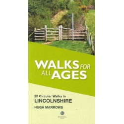 Walks for All Ages Lincolnshire: 20 Circular Walks
