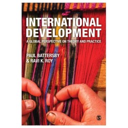 International Development: A Global Perspective on Theory and Practice