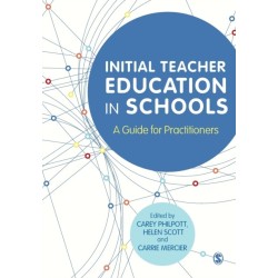 Initial Teacher Education in Schools: A Guide for Practitioners