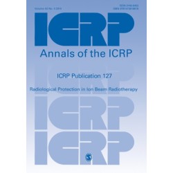ICRP PUBLICATION 127: Radiological Protection in Ion Beam Radiotherapy