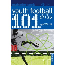 101 Youth Football Drills: Age 12 to 16