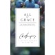 All of Grace: An earnest word with those seeking salvation