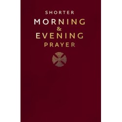 Shorter Morning and Evening Prayer