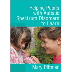 Helping Pupils with Autistic Spectrum Disorders to Learn