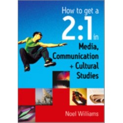 How to get a 2:1 in Media, Communication and Cultural Studies