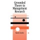 Grounded Theory in Management Research