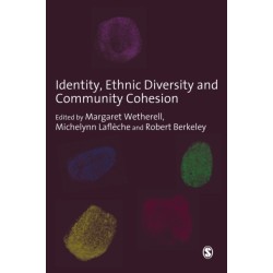 Identity, Ethnic Diversity and Community Cohesion