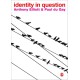 Identity in Question