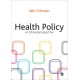 Health Policy: A Critical Perspective