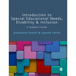 Introduction to Special Educational Needs, Disability and Inclusion: A Student's Guide