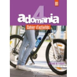 Adomania 4 - Cahier d'activites (B1): Cahier d'activites 4 + CD-audio
