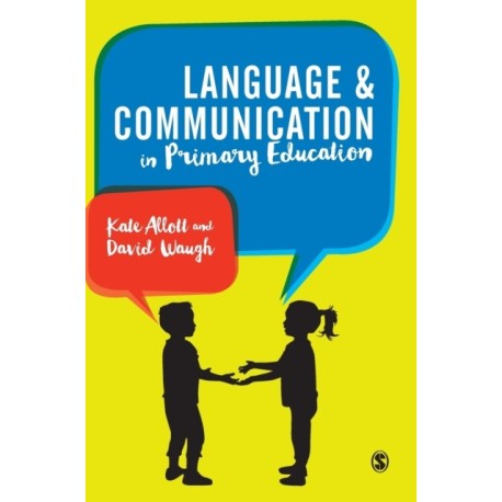 Language and Communication in Primary Schools