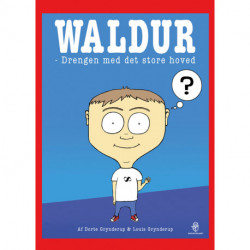 Waldur: Drengen med det store hoved