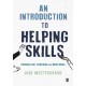 An Introduction to Helping Skills: Counselling, Coaching and Mentoring