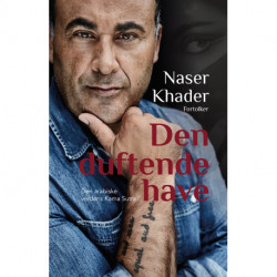 Naser Khader fortolker Den duftende have