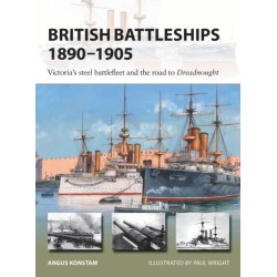 British Battleships 1890–1905: Victoria's steel battlefleet and the road to Dreadnought