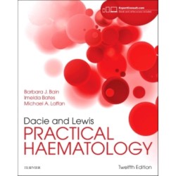 Dacie and Lewis Practical Haematology: Expert Consult: Online and Print