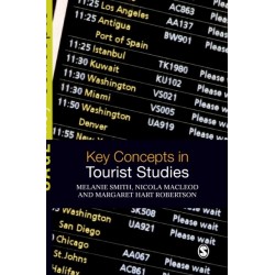 Key Concepts in Tourist Studies