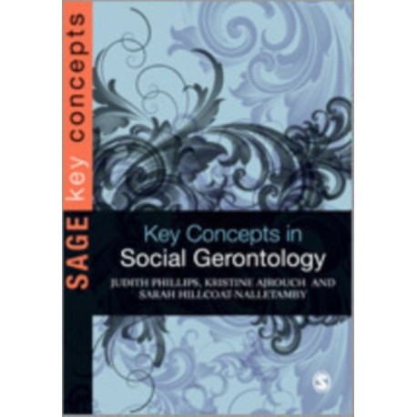 Key Concepts in Social Gerontology