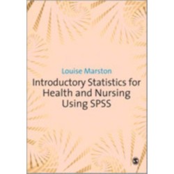 Introductory Statistics for Health and Nursing Using SPSS