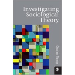 Investigating Sociological Theory