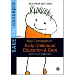 Key Concepts in Early Childhood Education and Care