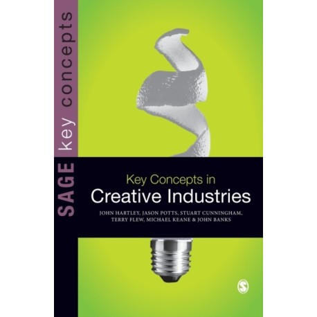 Key Concepts in Creative Industries