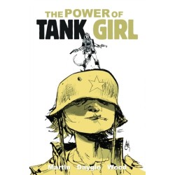 The Tank Girl: The Power Of Tank Girl
