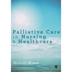 Palliative Care in Nursing and Healthcare