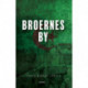 Broernes by