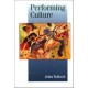 Performing Culture: Stories of Expertise and the Everyday
