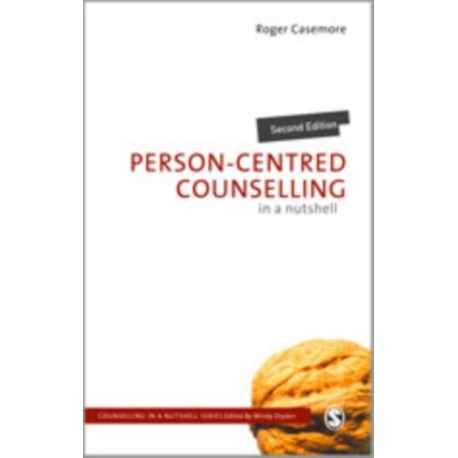 Person-Centred Counselling in a Nutshell