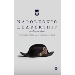 Napoleonic Leadership: A Study in Power