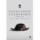 Napoleonic Leadership: A Study in Power