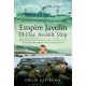Empire Javelin, D-Day Assault Ship: The Royal Navy vessel that landed the US 116th Infantry on Omaha Beach