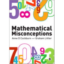 Mathematical Misconceptions: A Guide for Primary Teachers