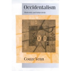 Occidentalism: Modernity and Subjectivity