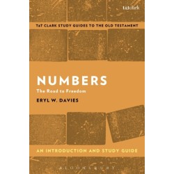 Numbers: An Introduction and Study Guide: The Road to Freedom