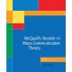 McQuail's Reader in Mass Communication Theory