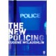 The New Policing