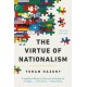 The Virtue of Nationalism