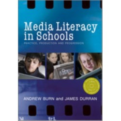 Media Literacy in Schools: Practice, Production and Progression