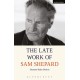 The Late Work of Sam Shepard