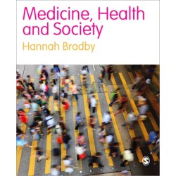 Medicine, Health and Society
