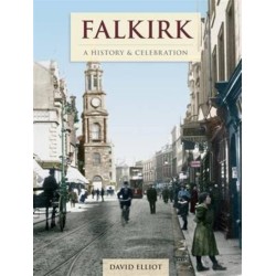 Falkirk - A History And Celebration